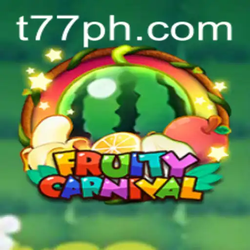 Dive into the Exciting World of FruityCarnival with 77PH