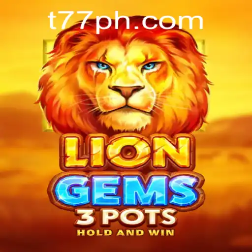 Explore the Exciting World of LionGems3pots: A New Era in Gaming